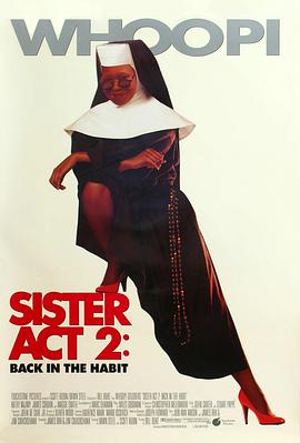 海角社区破解版《修女也疯狂2 Sister Act 2: Back in the Habit》免费在线观看