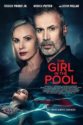 海角社区破解版《泳池里的女人 The Girl in the Pool》免费在线观看