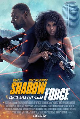 海角社区破解版《幽冥部队 Shadow Force》免费在线观看